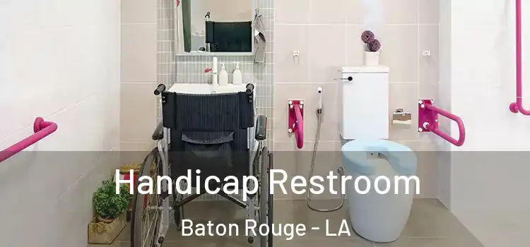  Handicap Restroom Baton Rouge - LA